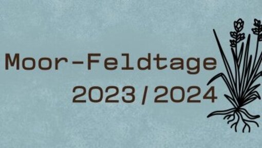 MoKKA-Moor-Feldtage 2023/24