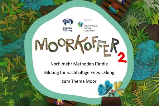 Moorkoffer 2 mit vielfältigem Material für die Moorpädagogik Bild: M. Strotmann & T. Feldmann / Michael Succow Stiftung